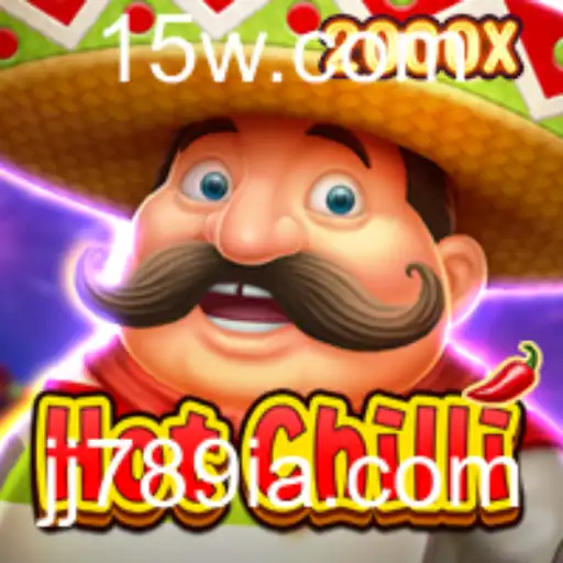 Descubra o Empolgante Mundo do Jogo HotChilli